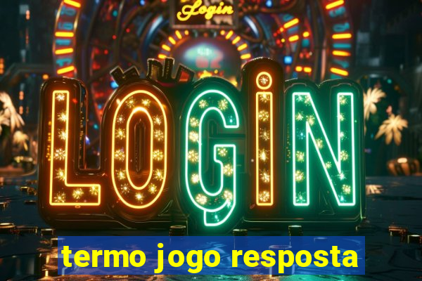 termo jogo resposta